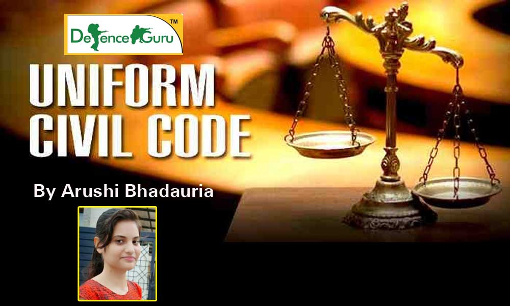 UNIFORM CIVIL CODE By Arushi Bhadauria