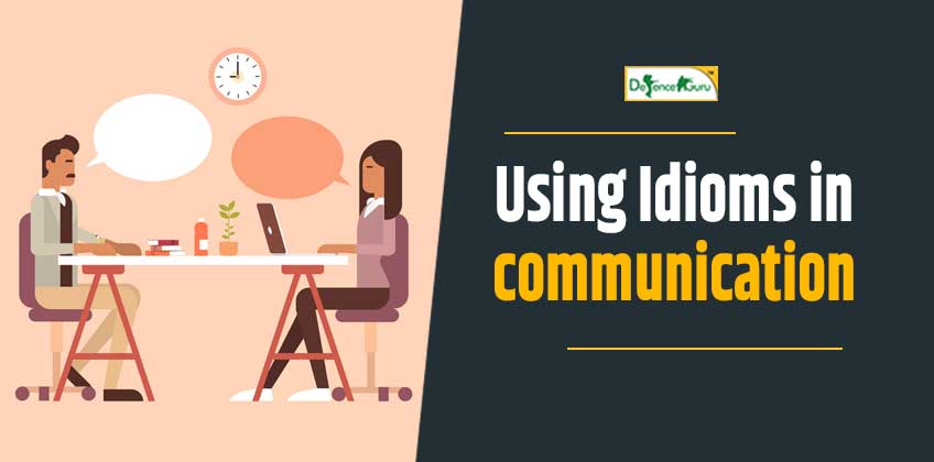 Using Idioms in Communication
