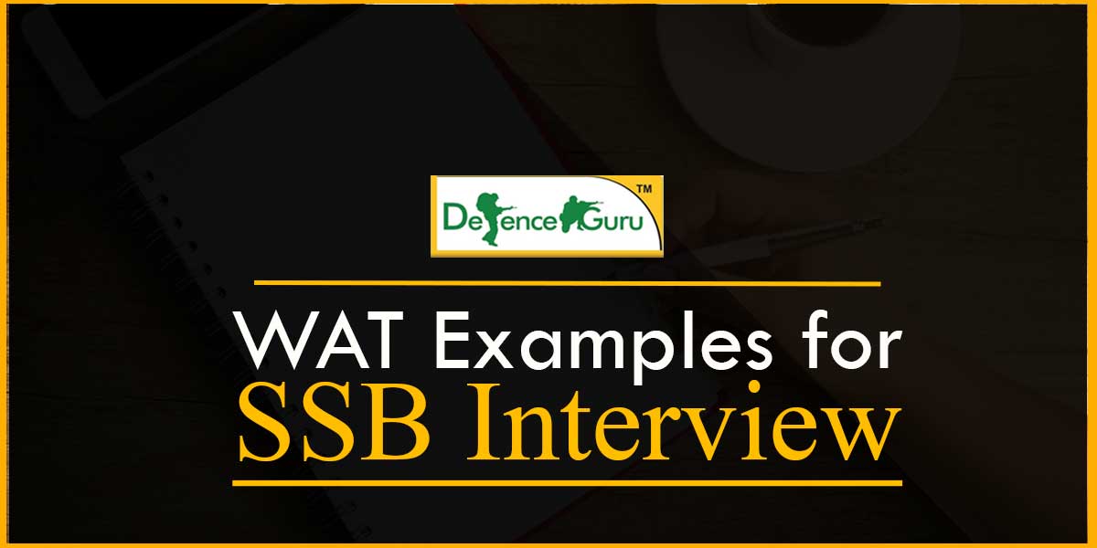 WAT Examples for SSB Interview