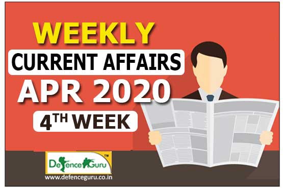 Current Affairs April 2020 4th Week