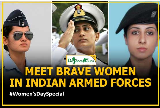 Meet Brave Women in Indian Armed Forces - Women's Day Special